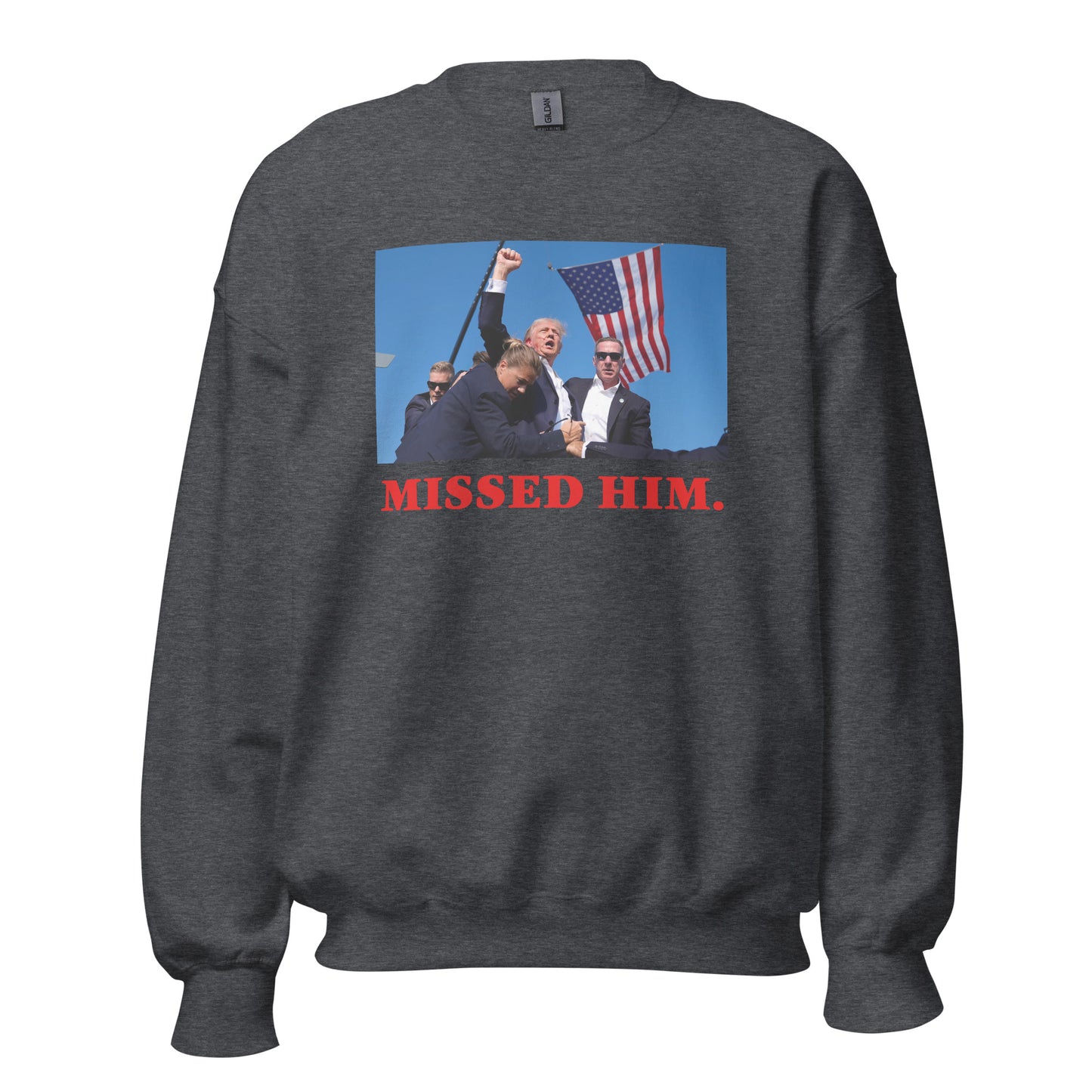 MISSED ME CREWNECK