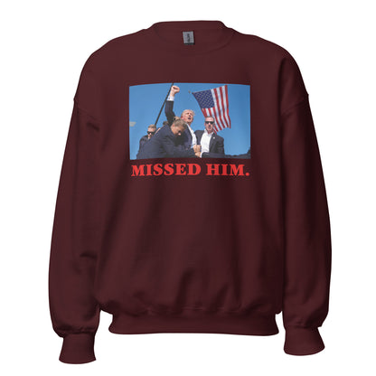 MISSED ME CREWNECK