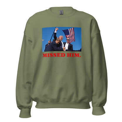 MISSED ME CREWNECK