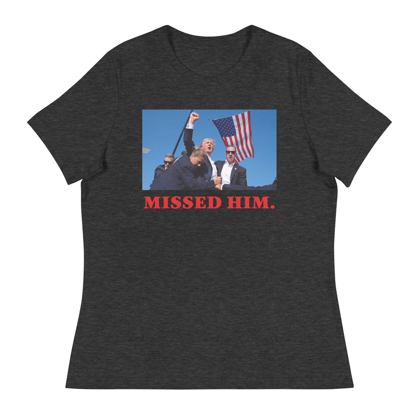 MISSED ME WOMEN'S TEE